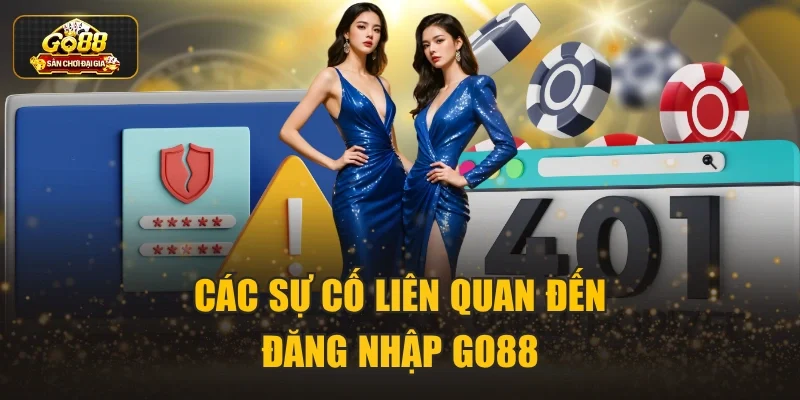 Các sự cố liên quan đến đăng nhập Go88