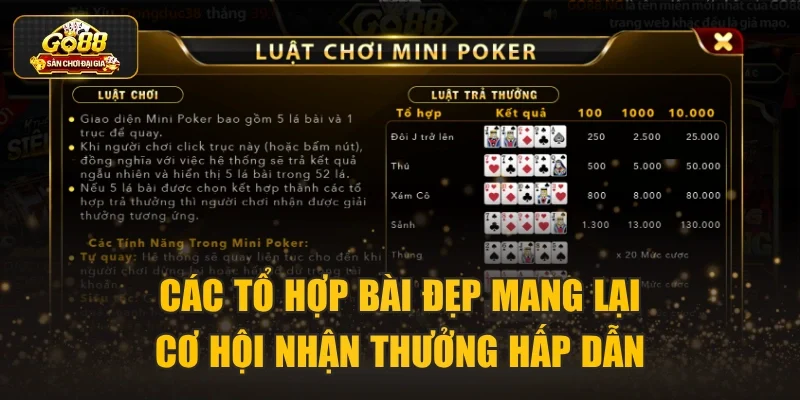 Các tổ hợp bài đẹp mang lại cơ hội nhận thưởng hấp dẫn