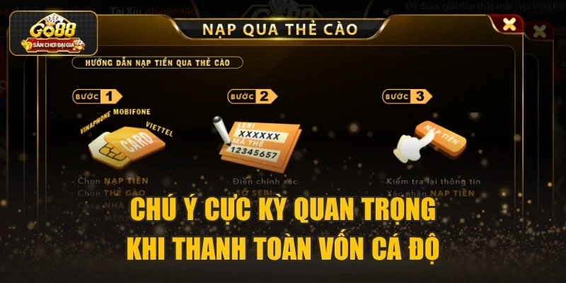 Chú ý cực kỳ quan trọng khi thanh toàn vốn cá độ