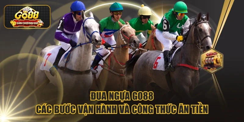 Đua ngựa Go88