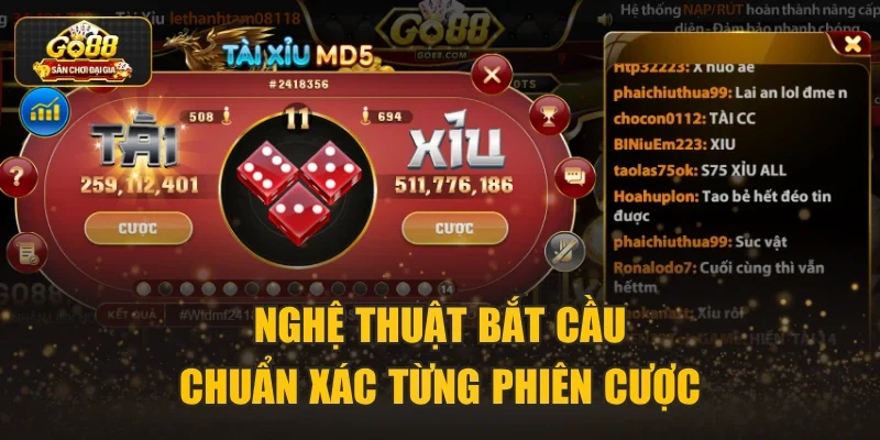 Nghệ thuật bắt cầu chuẩn xác từng phiên cược